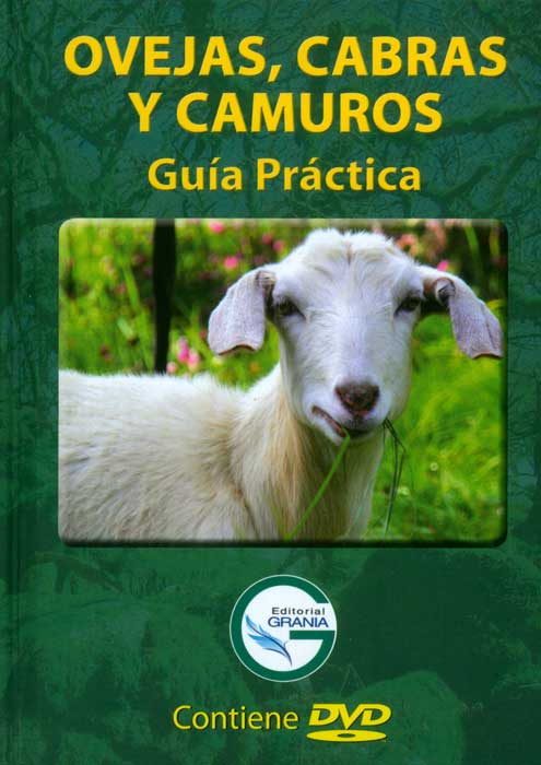 Ovejas, cabras y camuros. Guía práctica (Incluye DVD)