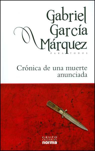 LIBRO DE CRONICA DE UNA MUERTE ANUNCIADA libro de cronica de una muerte anunciada: