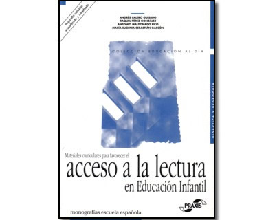 EL ACCESO A LA LECTURA EN EDUCACION INFANTIL el acceso a la lectura en educacion infantil: