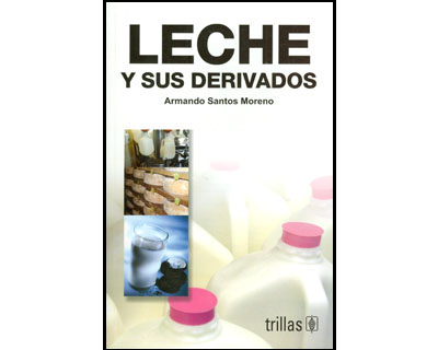LA LECHE Y SUS DERIVADO la leche y sus derivado: