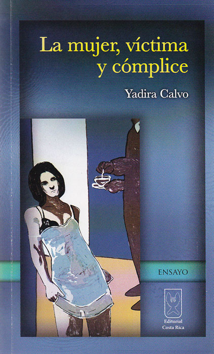 La mujer, víctima y cómplice