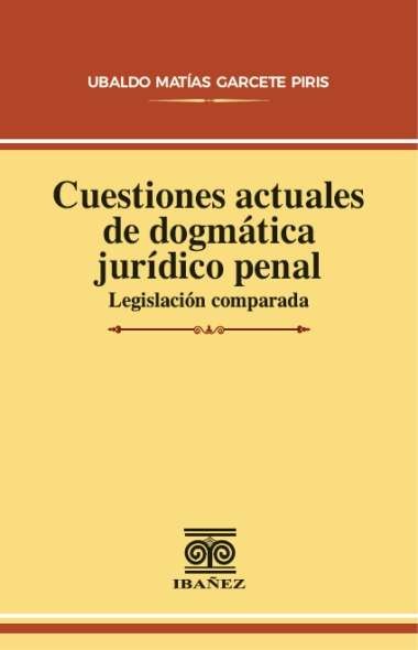 Portada: Cuestiones actuales de dogmática jurídico penal