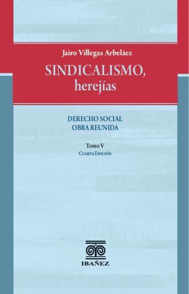 Portada: Sindicalismo, herejías