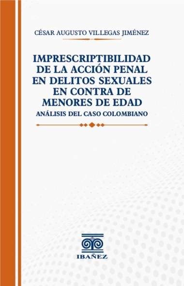 Portada: Imprescriptibilidad de la acción penal en delitos sexuales en contra de menores de edad