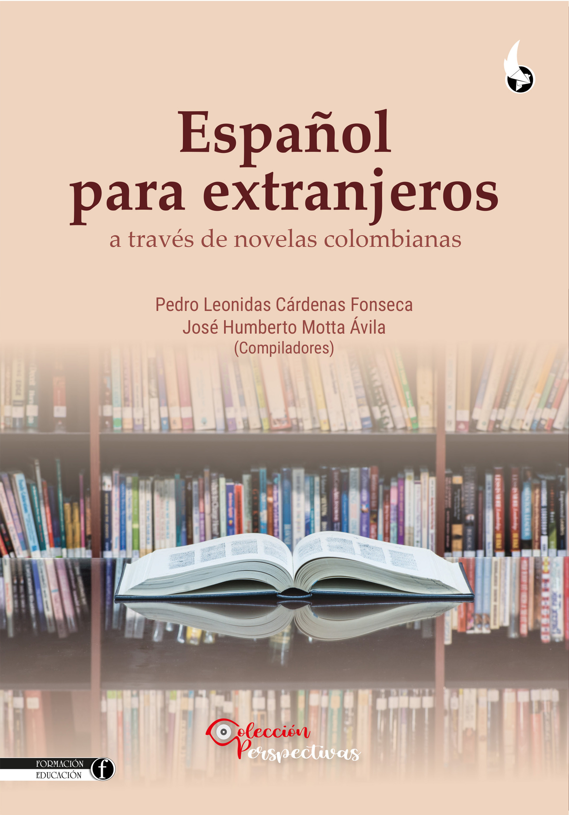 Portada: Español para extranjeros a través de novelas colombianas