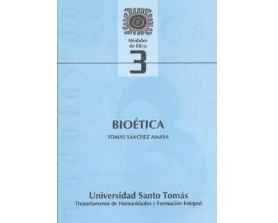 Portada: Módulos de Ética No. 3. Bioética