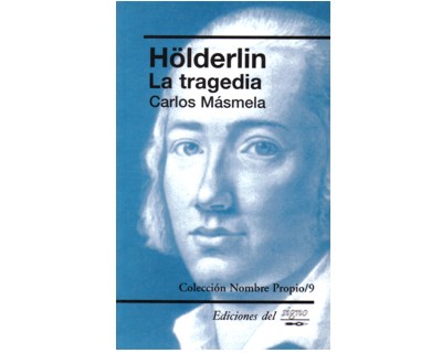 Hölderlin. La tragedia