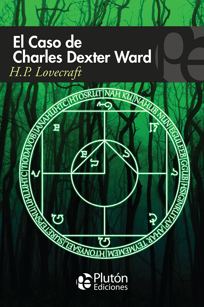 El caso de Charles Dexter Ward