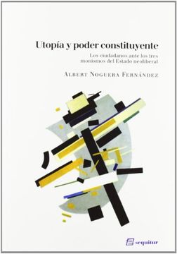 Utopía y poder constituyente