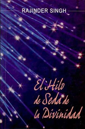 El hilo de seda de la divinidad