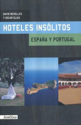 Hoteles insólitos