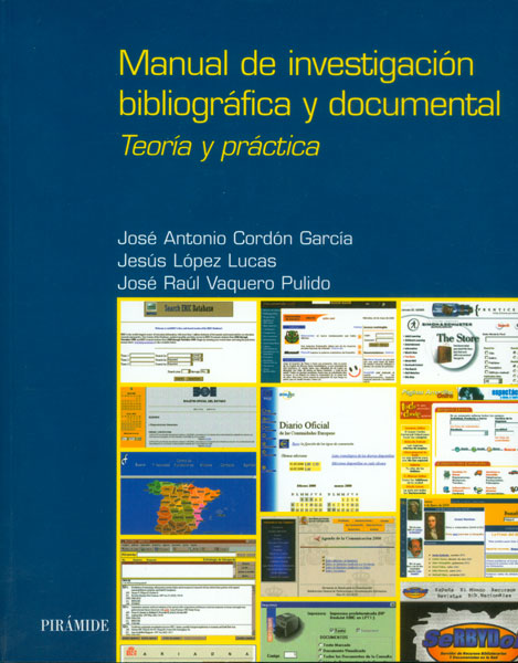 Manual de investigación bibliográfica y documental. teoría y práctica