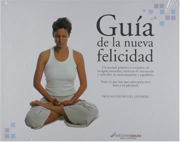 Guía de la nueva felicidad