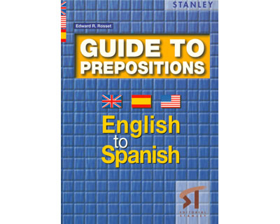 Guide to prepositions. English to spanish