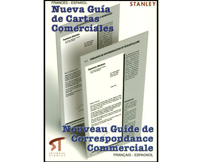Nueva guía de cartas comerciales. Nouveau guide de correspondance commerciale.  Francés-Español/Français-Espagnol