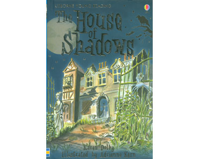 The house of  shadows