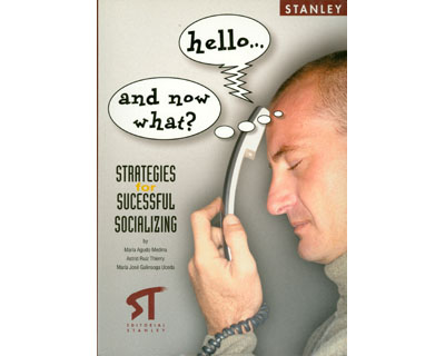 Hello… and now what? Strategies for sucessful socializing