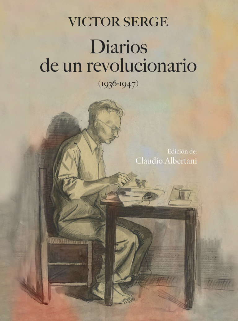 Portada: Diarios de un revolucionario (1936-1947)