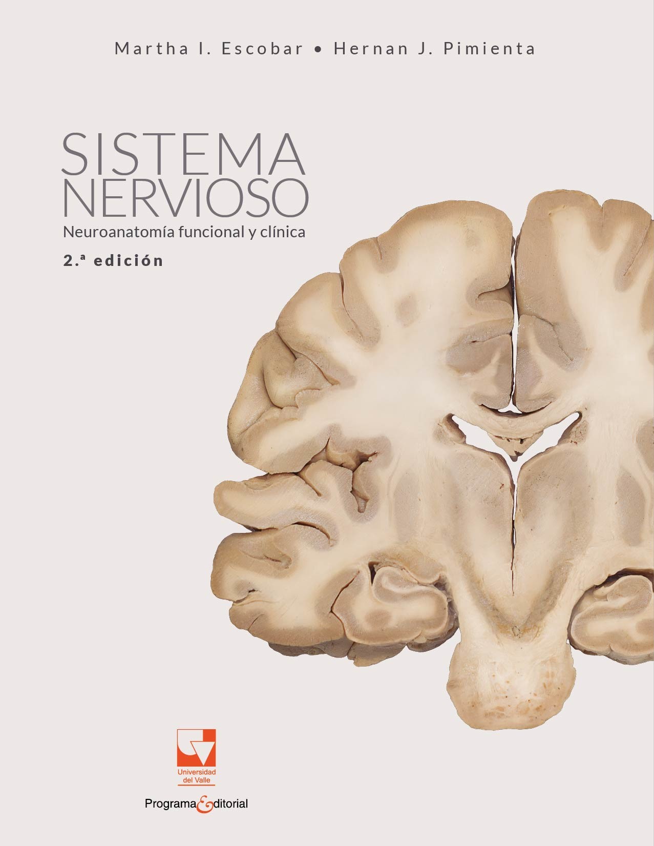 Portada: Sistema nervioso. Neuroanatomía funcional y clínica (Segunda edición)