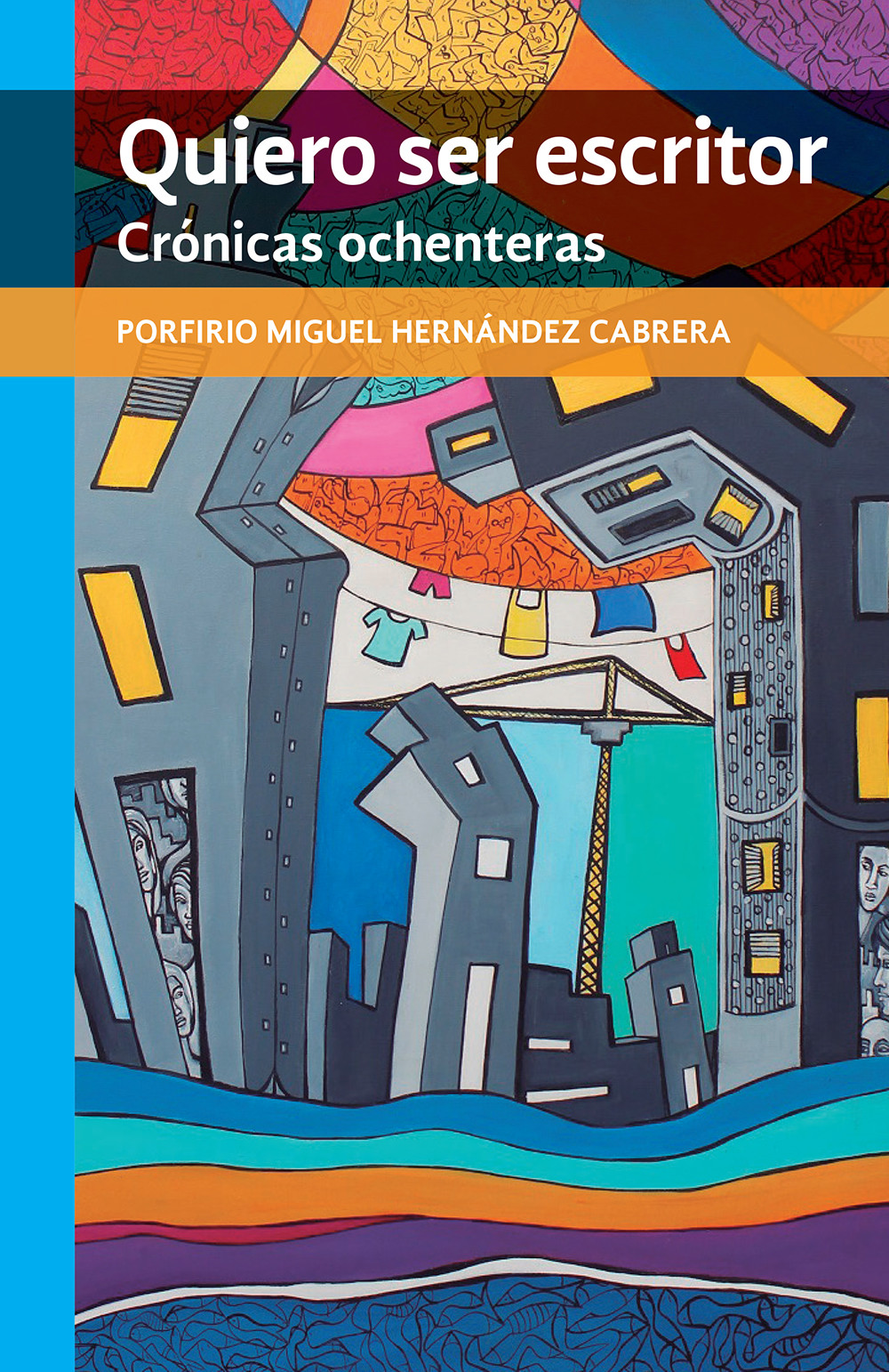 Portada: Quiero ser escritor