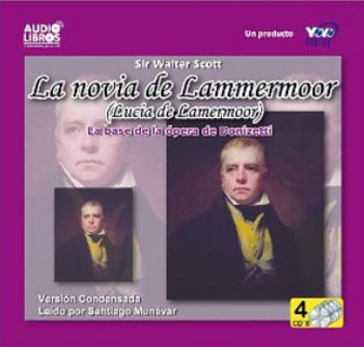 Portada: La novia de Lamermoor (Lucia de Lamermoor): la base de la ópera de Donitzetti (Incluye 4 CD`s)