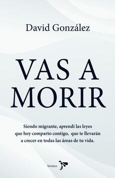 Portada de Vas a morir de David González