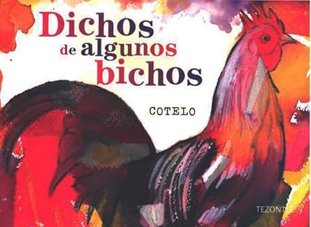 Dichos de algunos bichos