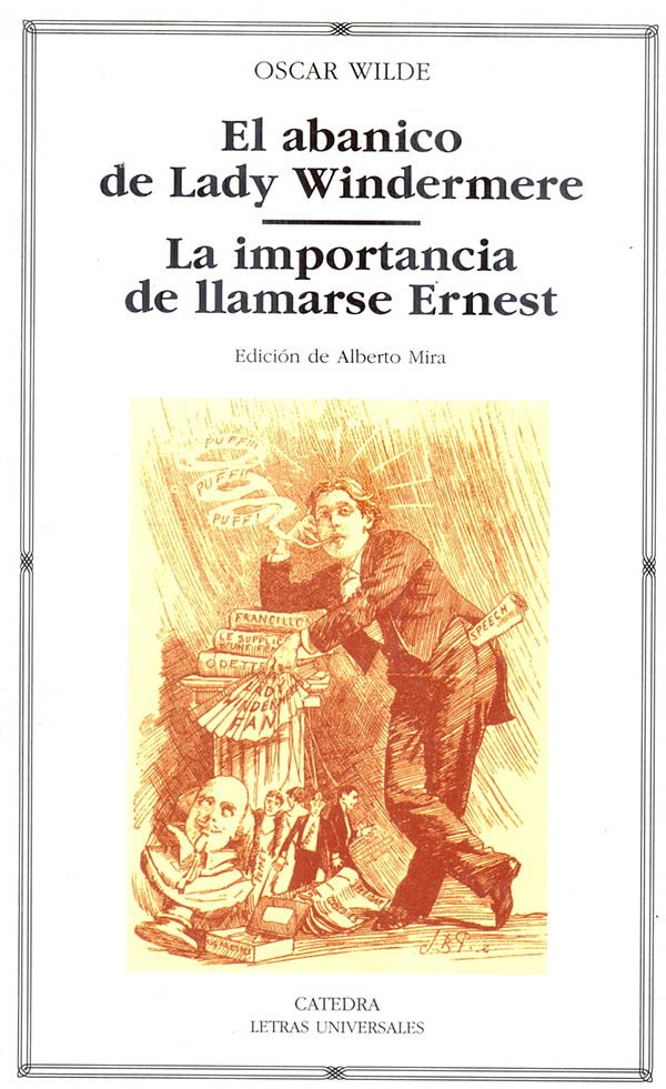 El abanico de Lady Windermere | La importancia de llamarse Ernest
