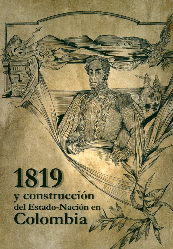 1819 y construcción del Estado-Nación en Colombia