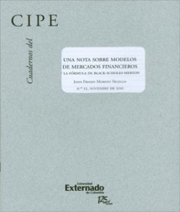 Portada: Cuadernos del CIPE No. 12. Una nota sobre modelos de mercados financieros y la fórmula de Black-Scholes-Merton