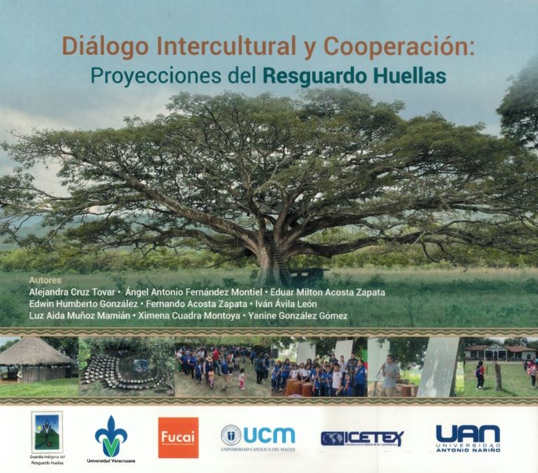 Portada: Diálogo intercultural y cooperación: proyecciones del Resguardo Huellas