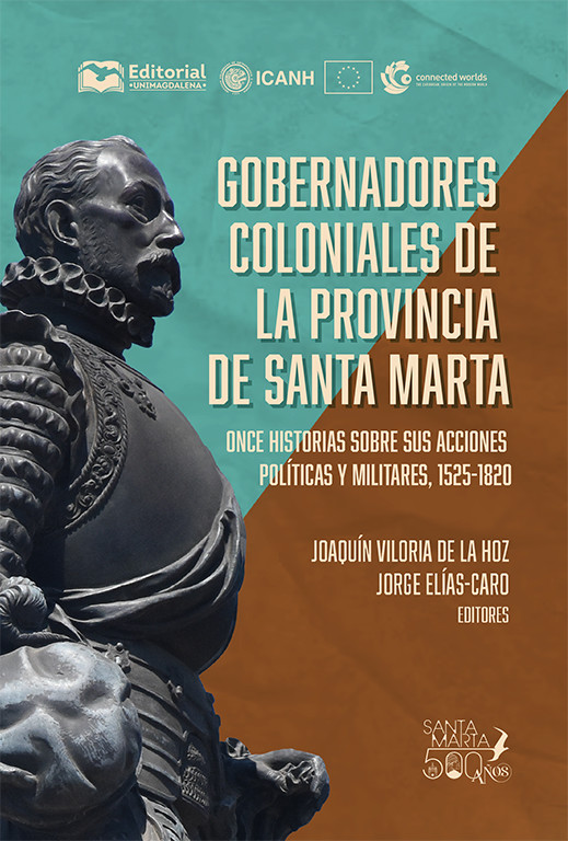 Gobernadores coloniales de la provincia de santa marta