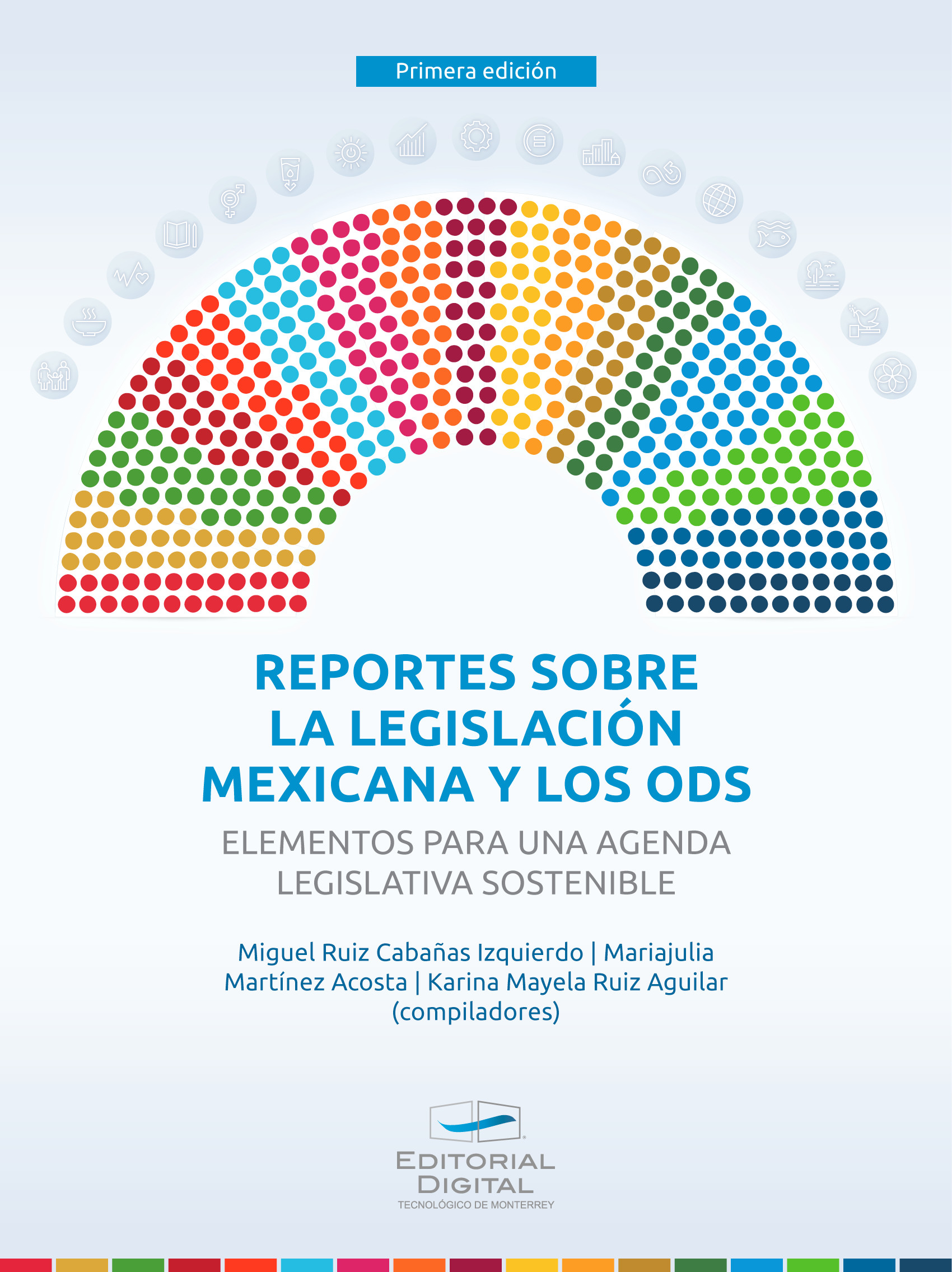 Portada: Reporte legislación mexicana y los ODS. Elementos para una agenda legislativa sostenible