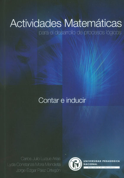 Portada: Actividades matemáticas para el desarrollo de procesos lógicos. Contar e inducir