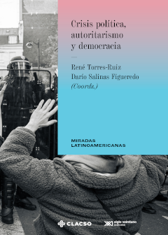 Portada: Crisis política, autoritarismo y democracia