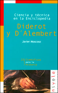 Ciencia y técnica en la enciclopedia. Diderot y D´Alembert