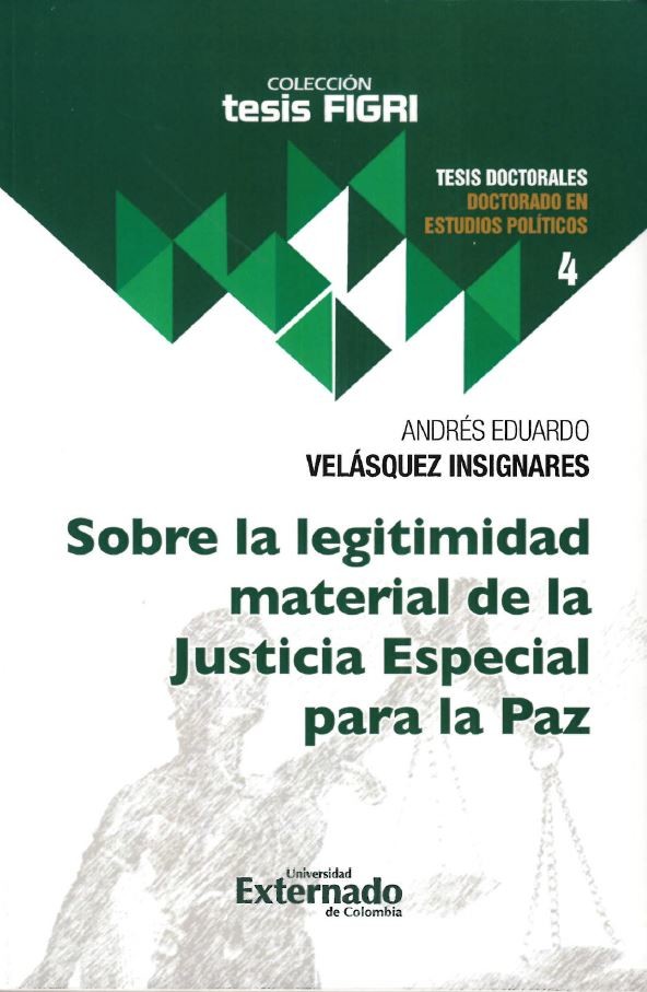 Sobre la legitimidad material de la justicia especial para la paz