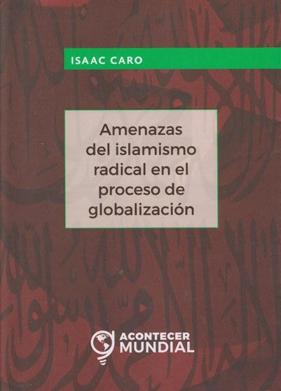 Portada: Amenazas del islamismo radical en el proceso de globalización