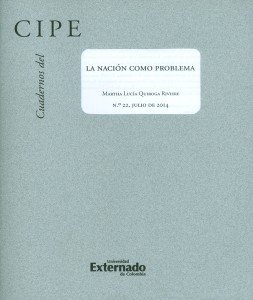 Portada: Cuadernos del CIPE No.22. La nación como problema
