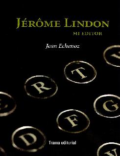 Jérôme Lindon. Mi editor