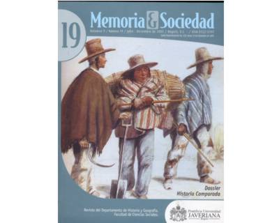 Portada: Memoria y Sociedad. Vol. 09 No. 19 (<em>Dossier</em> Historia Comparada)