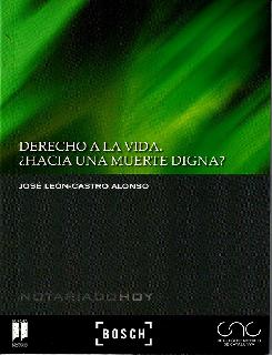 Derecho a la vida ¿Hacia una muerte digna?