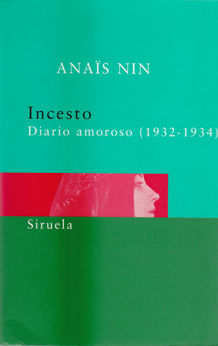 Incesto. Diario amoroso (1932  1934)
