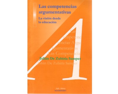 Portada: Las competencias argumentativas. La visión desde la educación