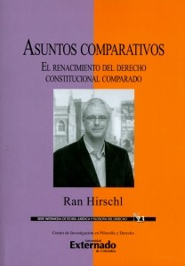 Portada: Asuntos comparativos. El renacimiento del derecho constitucional comparado. Serie internedia de teoría jurídica y filosofía del derecho N°.13