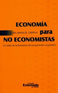 Portada: Economía para no economistas. Un relato de la formación del pensamiento económico