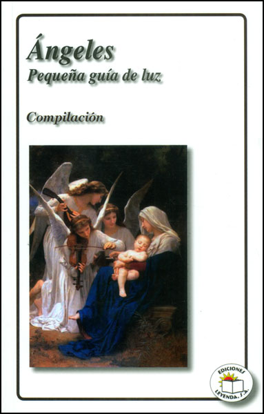 Ángeles, pequeña guía de luz. Compilación