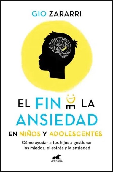 Portada: El fin de la ansiedad en niños y adolescentes