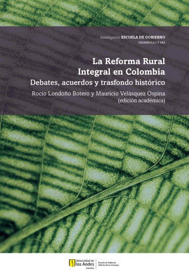 Portada: La Reforma Rural Integral en Colombia
