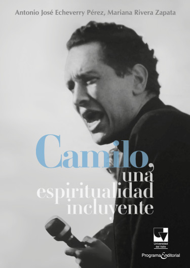 Portada: Camilo, una espiritualidad incluyente